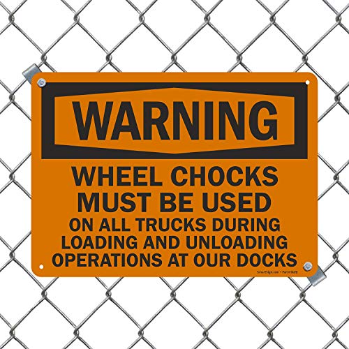 SmartSign upozorenje-klinovi na točkovima se moraju koristiti na svim kamionima tokom utovara i istovara na našim dokovima znak |